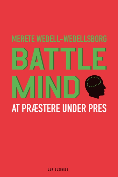 Merete Wedell-Wedellsborg: Battle Mind